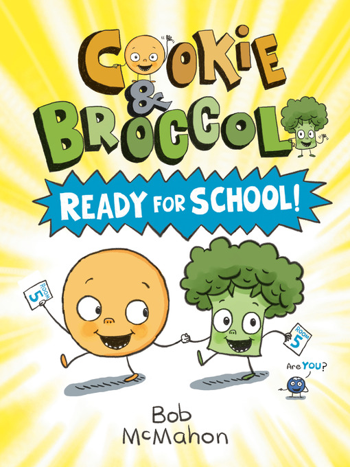 Title details for Cookie & Broccoli by Bob McMahon - Wait list